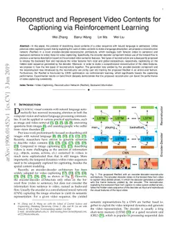 Reconstruct and Represent Video Contents for Captioning via
  Reinforcement Learning