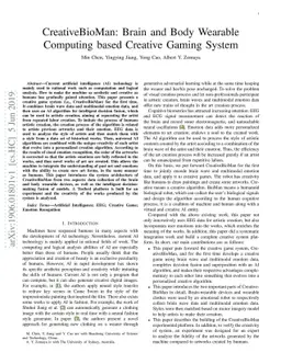 CreativeBioMan: Brain and Body Wearable Computing based Creative Gaming
  System