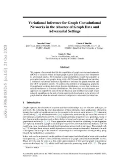 Variational Inference for Graph Convolutional Networks in the Absence of
  Graph Data and Adversarial Settings
