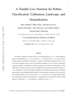 A Tunable Loss Function for Robust Classification: Calibration,
  Landscape, and Generalization