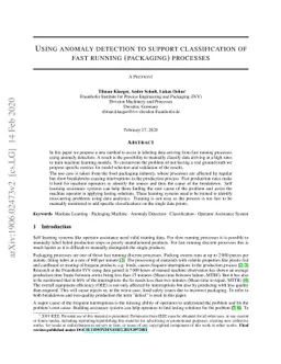 Using anomaly detection to support classification of fast running
  (packaging) processes