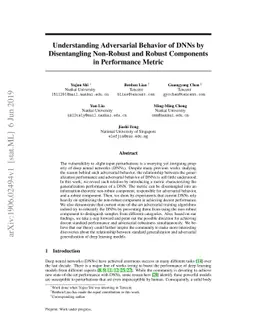 Understanding Adversarial Behavior of DNNs by Disentangling Non-Robust
  and Robust Components in Performance Metric