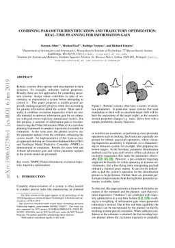 Combining Parameter Identification and Trajectory Optimization:
  Real-time Planning for Information Gain