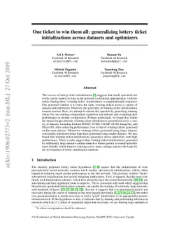 One ticket to win them all: generalizing lottery ticket initializations
  across datasets and optimizers