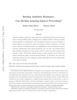 Battling Antibiotic Resistance: Can Machine Learning Improve
  Prescribing?