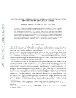 Multitasking collision-free motion planning algorithms in Euclidean
  spaces