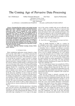 The Coming Age of Pervasive Data Processing