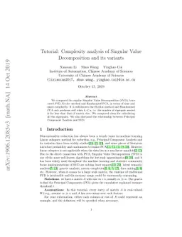 Tutorial: Complexity analysis of Singular Value Decomposition and its
  variants