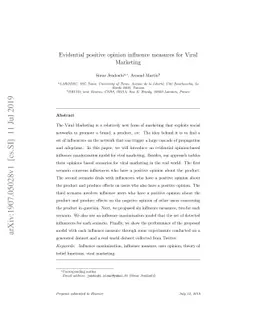 Evidential positive opinion influence measures for viral marketing
