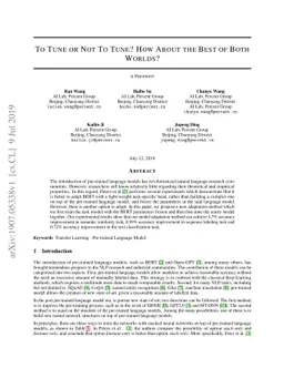 To Tune or Not To Tune? How About the Best of Both Worlds?