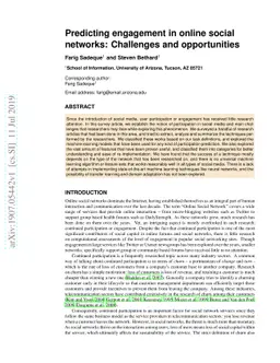 Predicting engagement in online social networks: Challenges and
  opportunities