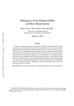 Minimizers of the Empirical Risk and Risk Monotonicity