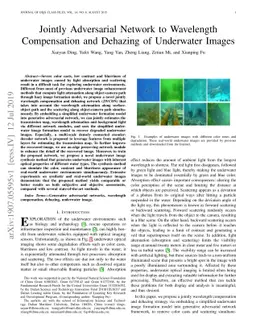 Jointly Adversarial Network to Wavelength Compensation and Dehazing of
  Underwater Images