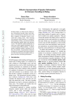 Effective Incorporation of Speaker Information in Utterance Encoding in
  Dialog