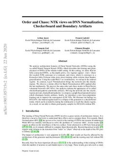 Order and Chaos: NTK views on DNN Normalization, Checkerboard and
  Boundary Artifacts