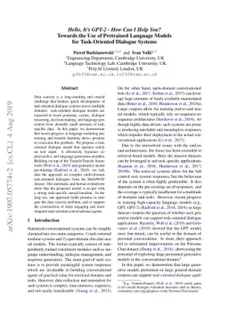 Hello, It's GPT-2 -- How Can I Help You? Towards the Use of Pretrained
  Language Models for Task-Oriented Dialogue Systems