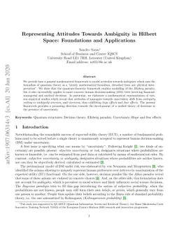 Representing Attitudes Towards Ambiguity in Hilbert Space: Foundations
  and Applications