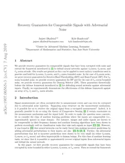Recovery Guarantees for Compressible Signals with Adversarial Noise