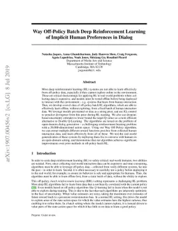 Way Off-Policy Batch Deep Reinforcement Learning of Implicit Human
  Preferences in Dialog