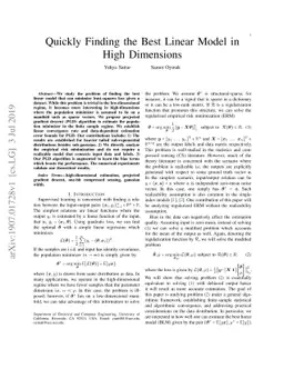 Quickly Finding the Best Linear Model in High Dimensions