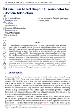 Curriculum based Dropout Discriminator for Domain Adaptation
