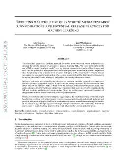 Reducing malicious use of synthetic media research: Considerations and
  potential release practices for machine learning