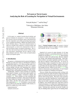 To Learn or Not to Learn: Analyzing the Role of Learning for Navigation
  in Virtual Environments