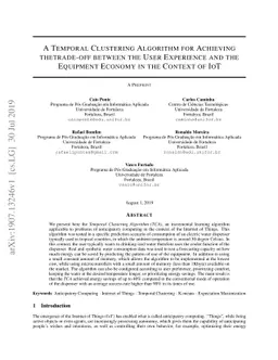 A Temporal Clustering Algorithm for Achieving the trade-off between the
  User Experience and the Equipment Economy in the Context of IoT