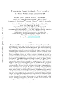 Uncertainty Quantification in Deep Learning for Safer Neuroimage
  Enhancement