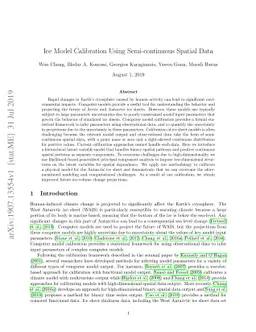 Ice Model Calibration Using Semi-continuous Spatial Data