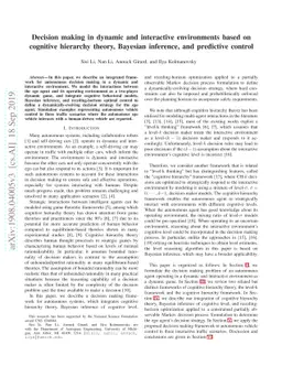 Decision making in dynamic and interactive environments based on
  cognitive hierarchy theory, Bayesian inference, and predictive control