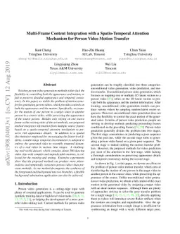 Multi-Frame Content Integration with a Spatio-Temporal Attention
  Mechanism for Person Video Motion Transfer