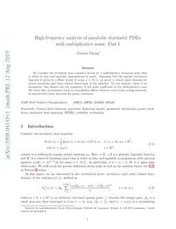 High-frequency analysis of parabolic stochastic PDEs with multiplicative
  noise: Part I