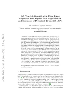 Left Ventricle Quantification Using Direct Regression with Segmentation
  Regularization and Ensembles of Pretrained 2D and 3D CNNs