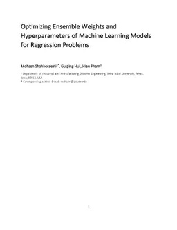 Optimizing Ensemble Weights and Hyperparameters of Machine Learning
  Models for Regression Problems
