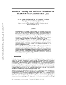 Federated Learning with Additional Mechanisms on Clients to Reduce
  Communication Costs