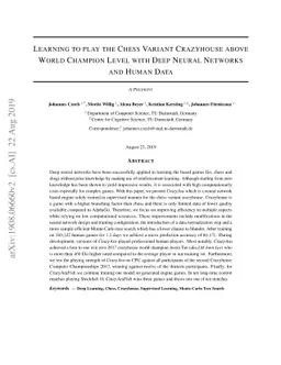 Learning to play the Chess Variant Crazyhouse above World Champion Level
  with Deep Neural Networks and Human Data