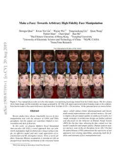 Make a Face: Towards Arbitrary High Fidelity Face Manipulation