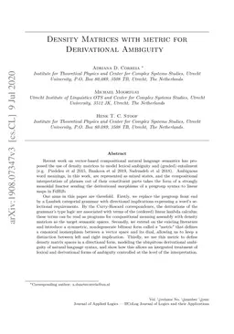 Density Matrices with Metric for Derivational Ambiguity