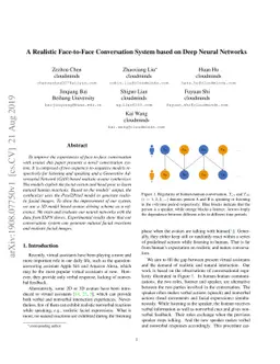 A Realistic Face-to-Face Conversation System based on Deep Neural
  Networks