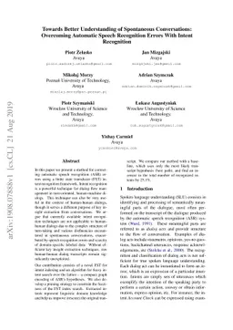 Towards Better Understanding of Spontaneous Conversations: Overcoming
  Automatic Speech Recognition Errors With Intent Recognition