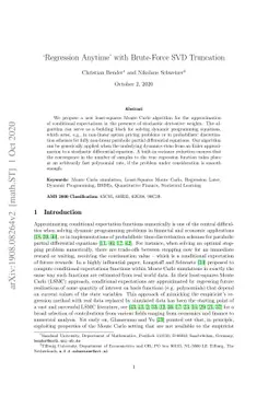 `Regression Anytime' with Brute-Force SVD Truncation