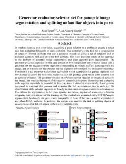 Generator evaluator-selector net for panoptic image segmentation and
  splitting unfamiliar objects into parts