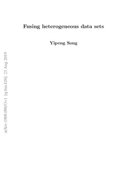 Fusing heterogeneous data sets