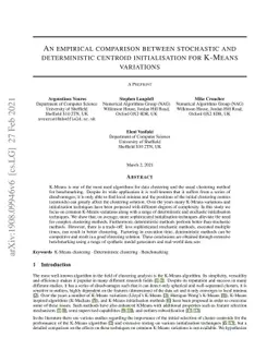 An empirical comparison between stochastic and deterministic centroid
  initialisation for K-Means variations