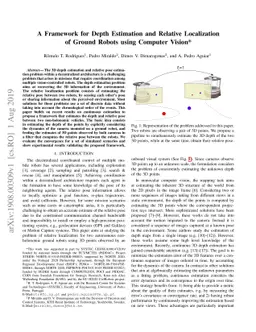 A Framework for Depth Estimation and Relative Localization of Ground
  Robots using Computer Vision