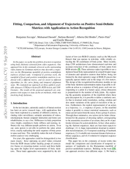 Fitting, Comparison, and Alignment of Trajectories on Positive
  Semi-Definite Matrices with Application to Action Recognition