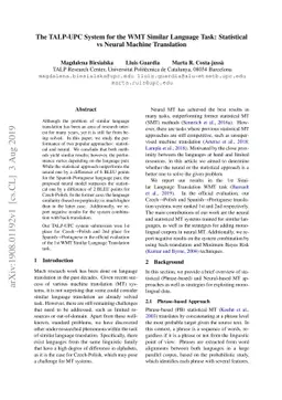 The TALP-UPC System for the WMT Similar Language Task: Statistical vs
  Neural Machine Translation