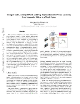 Unsupervised Learning of Depth and Deep Representation for Visual
  Odometry from Monocular Videos in a Metric Space