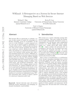 WSEmail: A Retrospective on a System for Secure Internet Messaging Based
  on Web Services